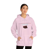 I'm A Shameless Chocoholic Hooded Sweatshirt