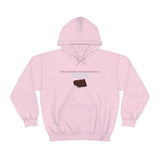 I'm A Shameless Chocoholic Hooded Sweatshirt