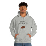 Will Work For Chocolate Hooded Sweatshirt