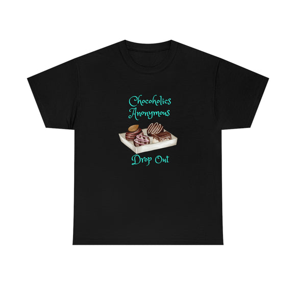 Chocoholics Anonymous Drop Out Tee