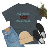 I Eat Chocolate Black/Aqua Tee