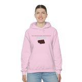I'm A Shameless Chocoholic Hooded Sweatshirt