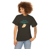Will Work For Chocolate Tee