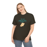 Will Work For Chocolate Tee