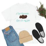 I Eat Chocolate Black/Aqua Tee