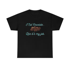 I Eat Chocolate Black/Aqua Tee