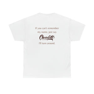 If You Forget My Name Tee