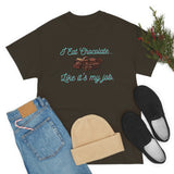 I Eat Chocolate Black/Aqua Tee