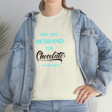 Will Sell Husband Tee