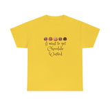 Chocolate Wasted Tee